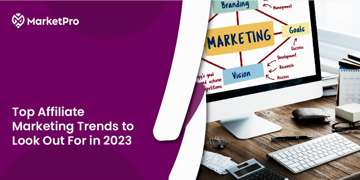 Affiliate Marketing trends 2023